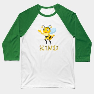 Be Kind Cute Bee Baseball T-Shirt
